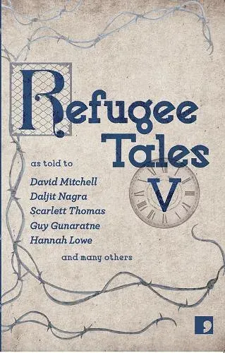 Refugee Tales V