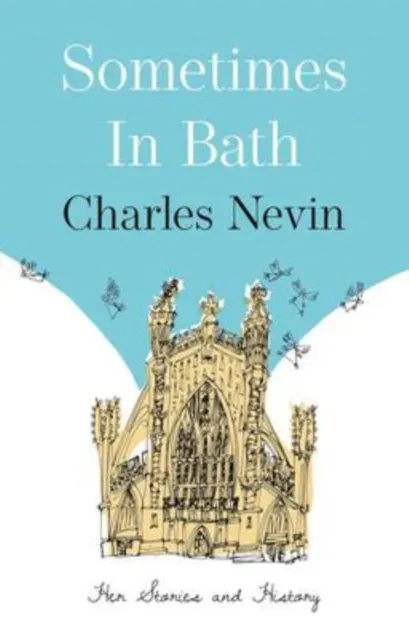 Sometimes in Bath