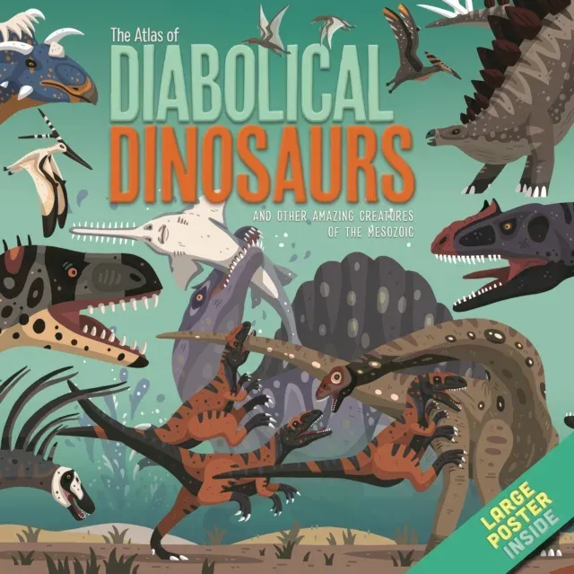Atlas of Diabolical Dinosaurs