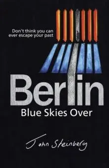Blue Skies Over Berlin