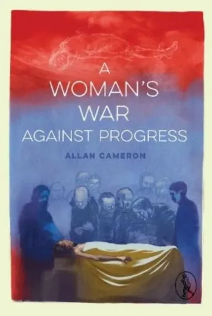 Woman's War against Progress