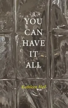YOU CAN HAVE IT ALL