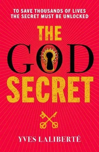 God Secret Book One: Message From The Templars