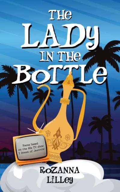 Lady In The Bottle