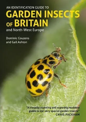 Identification Guide to Garden Insects of Britain and North-West Europe