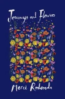 Journeys and Flowers