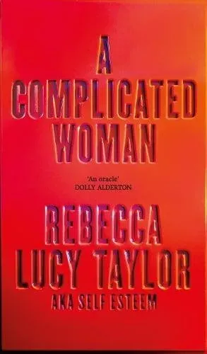 A Complicated Woman : The Instant Sunday Times Bestseller by SELF ESTEEM