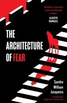 Architecture of Fear