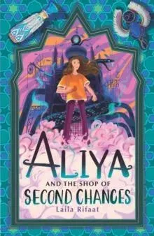 Aliya and the Shop of Second Chances