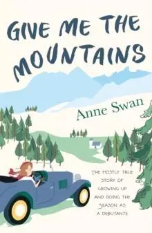 Give Me The Mountains