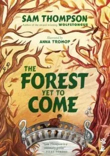 Forest Yet to Come