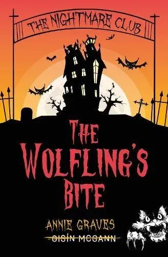 Nightmare Club: The Wolfling's Bite