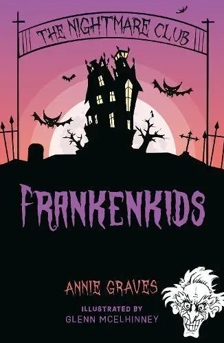 Nightmare Club: Frankenkids
