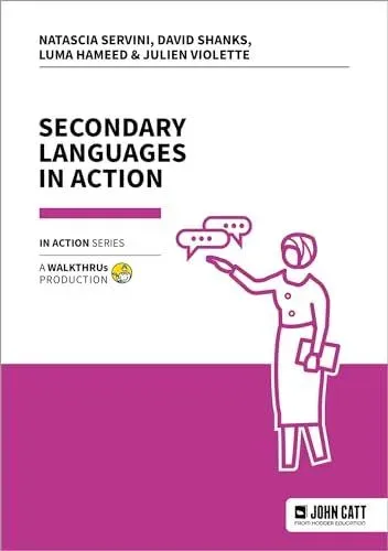 Secondary Languages in Action
