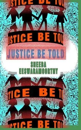 Justice Be Told