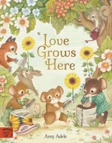 Love Grows Here