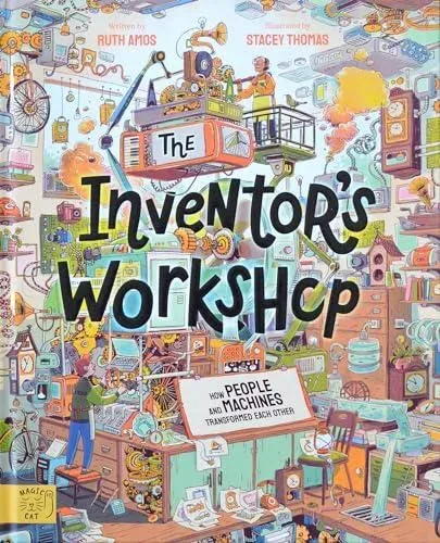 The Inventor's Workshop : 10 Inventions That Changed the World
