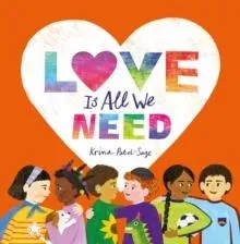 Love is All We Need