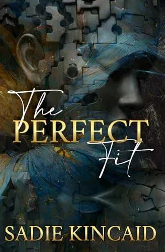 The Perfect Fit: A stand-alone why choose romance