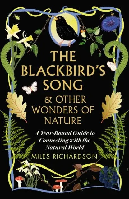 Blackbird's Song & Other Wonders of Nature