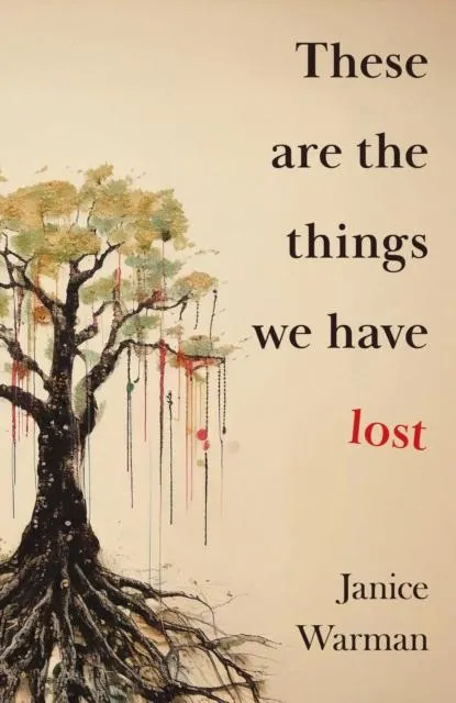These are the Things we Have Lost