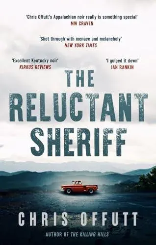 The Reluctant Sheriff: The new Mick Hardin novel