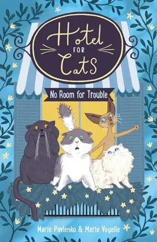 Hotel for Cats: No Room for Trouble