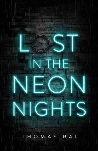 Lost in the Neon Nights