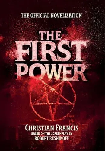The First Power: The Official Novelization