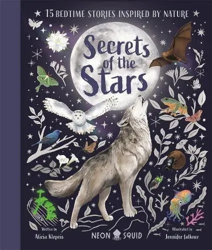 Secrets of the Stars : 15 Bedtime Stories Inspired by Nature