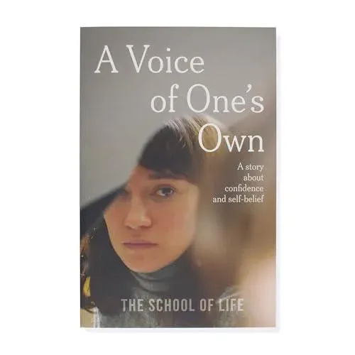 A Voice of One's Own : a story about confidence and self-belief