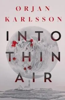 Into Thin Air : The atmospheric, chilling new Nordic Noir series