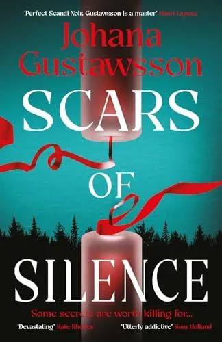 Scars of Silence : This year's most shocking, chilling mystery, by the bestselling author of Yule Island