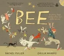 BEE : A story that celebrates our differences