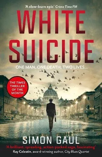 White Suicide : One Man, One Death, Two Lives