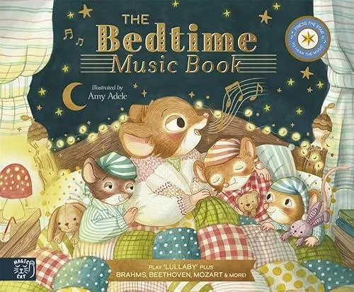 The Bedtime Music Book : Play 8 Soothing Pieces of Classical Music