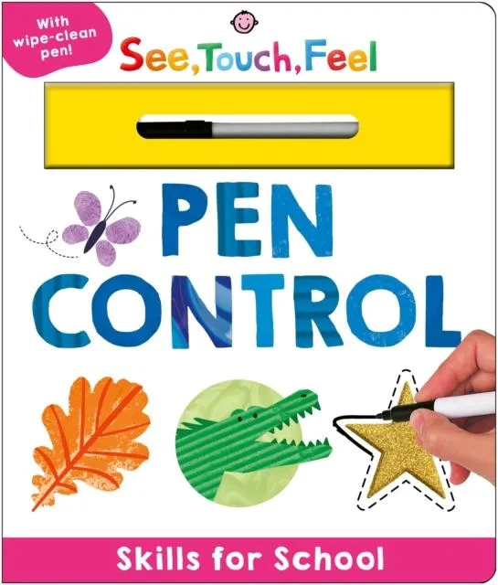 Skills for School: Pen Control (See, Touch, Feel) : With wipe-clean pen!
