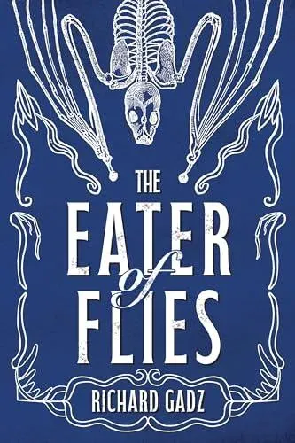 The Eater of Flies