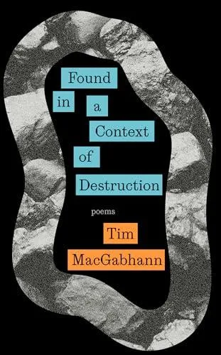 Found in a Context of Destruction