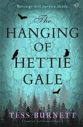 The Hanging of Hettie Gale