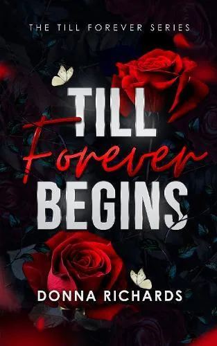 Till Forever begins