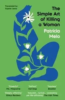 Simple Art of Killing a Woman, The
