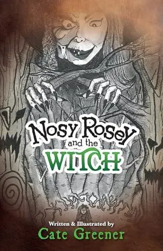NOSY ROSEY AND THE WITCH