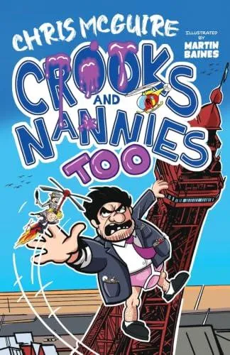 Crooks and Nannies Too