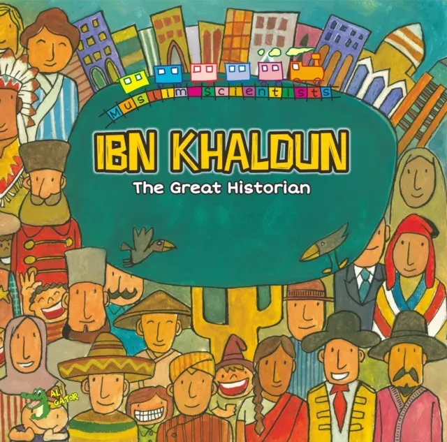Ibn Khaldun : The Great Historian