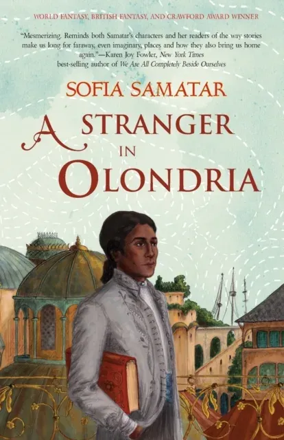 A Stranger in Olondria : a novel