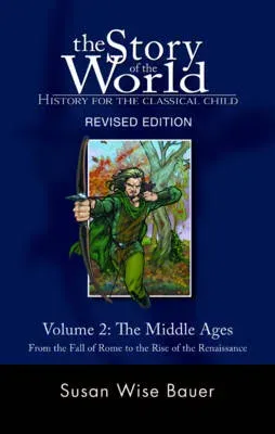 Story of the World, Vol. 2