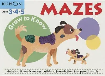 Grow-To-Know: Mazes