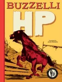 Buzzelli Collected Works Vol. 2 : HP