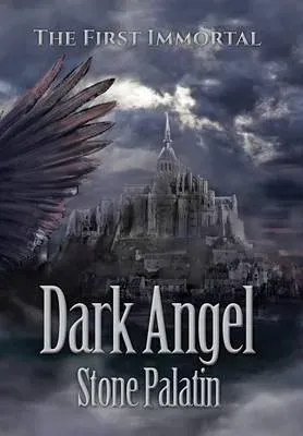 The First Immortal: Dark Angel